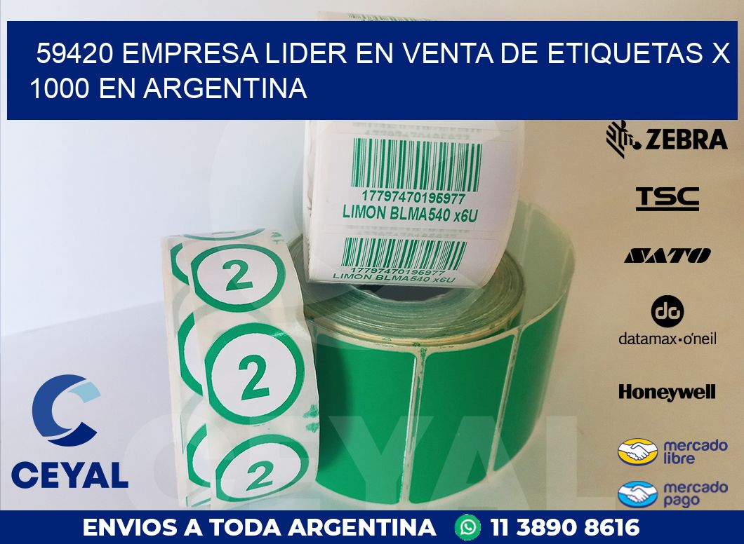 59420 EMPRESA LIDER EN VENTA DE ETIQUETAS X 1000 EN ARGENTINA