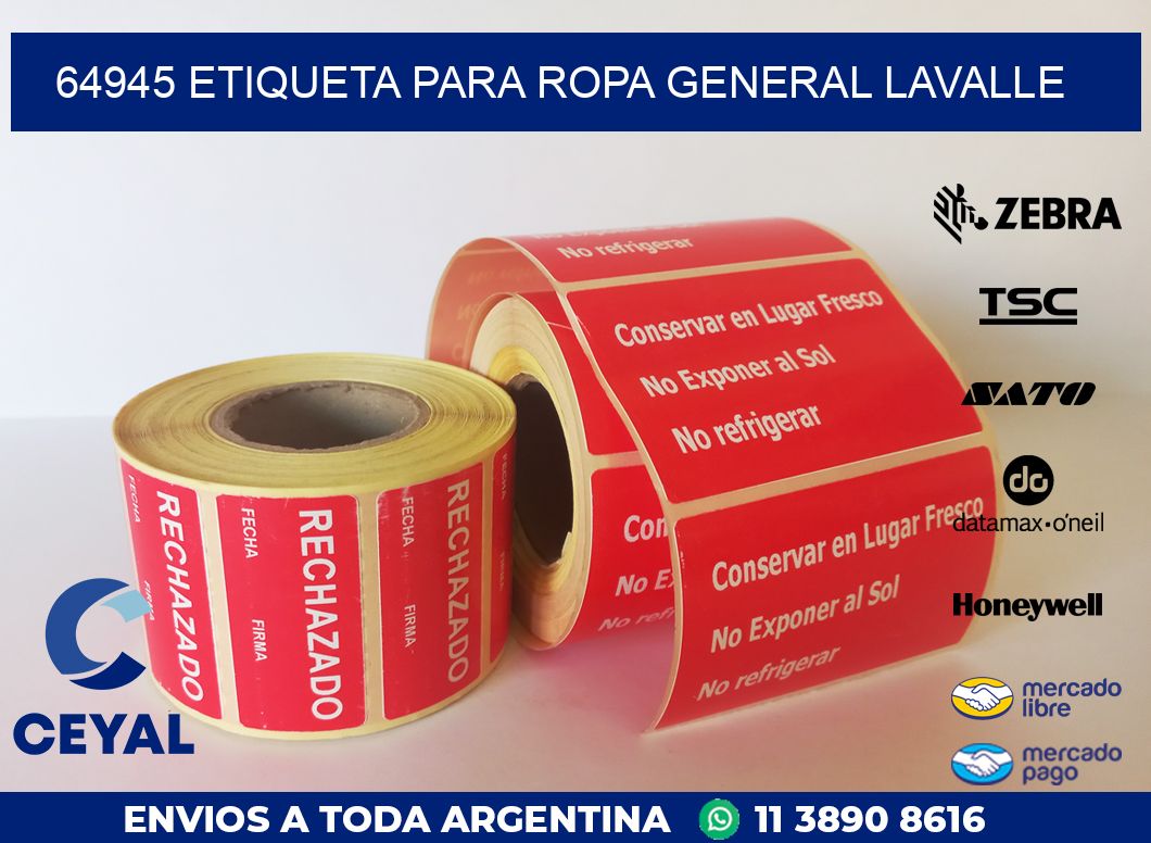 64945 ETIQUETA PARA ROPA GENERAL LAVALLE