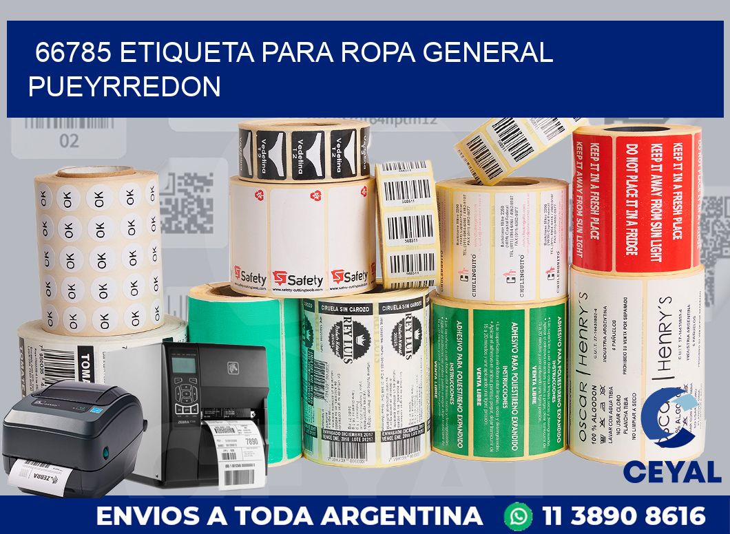66785 ETIQUETA PARA ROPA GENERAL PUEYRREDON