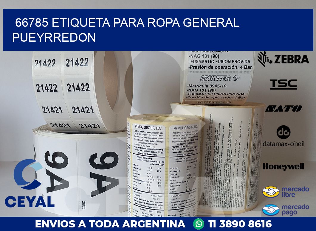 66785 ETIQUETA PARA ROPA GENERAL PUEYRREDON