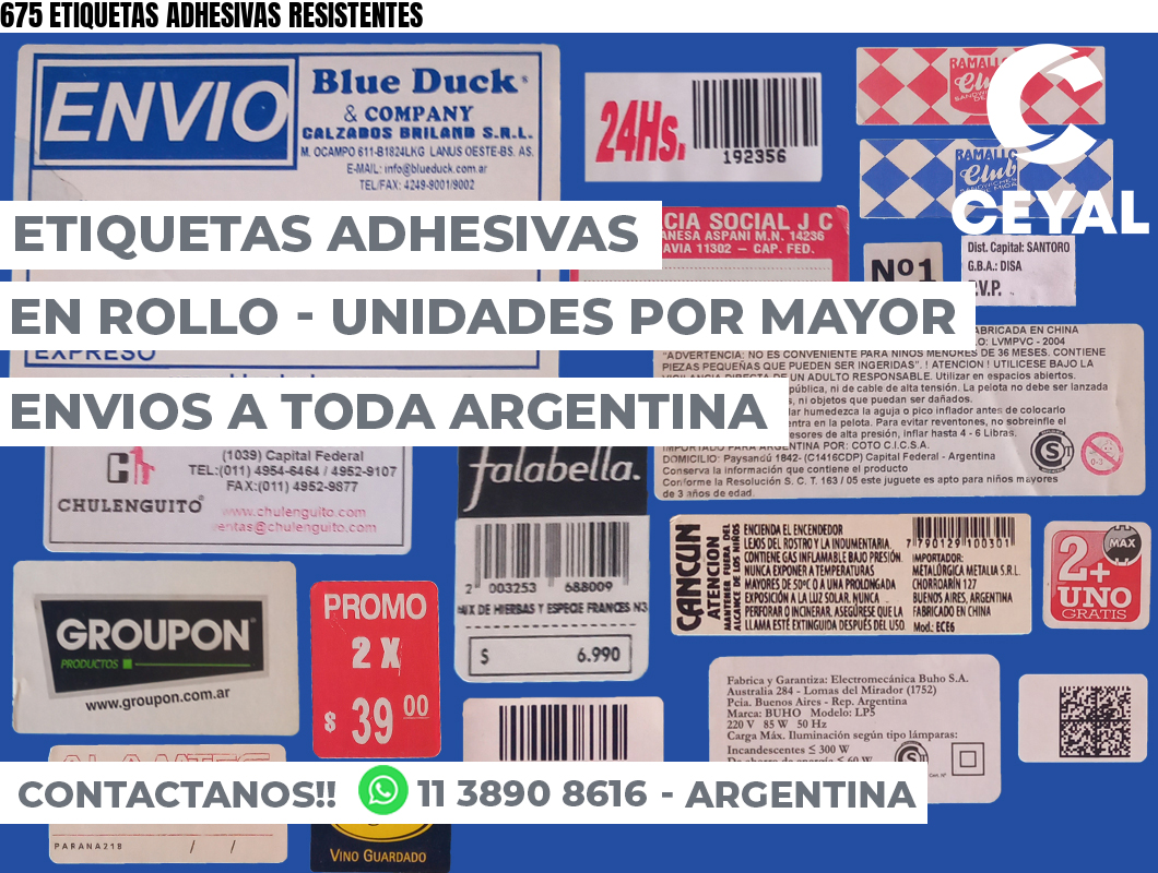 675 ETIQUETAS ADHESIVAS RESISTENTES