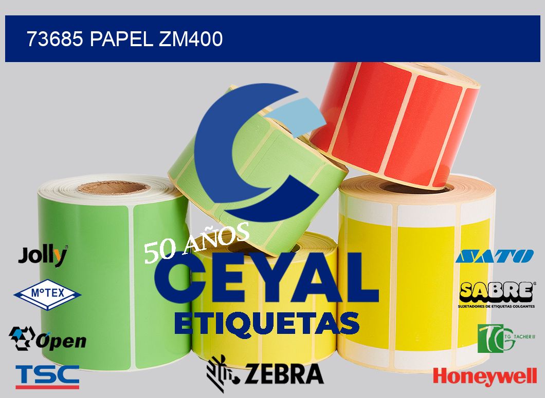 73685 PAPEL ZM400