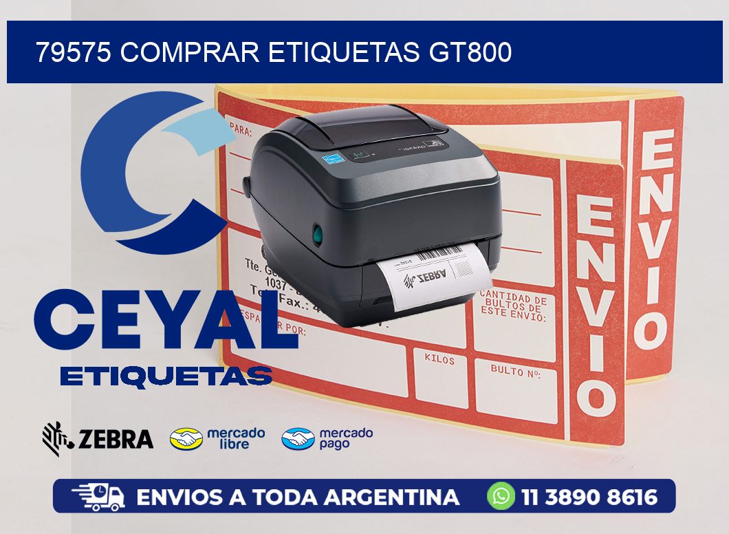 79575 COMPRAR ETIQUETAS GT800