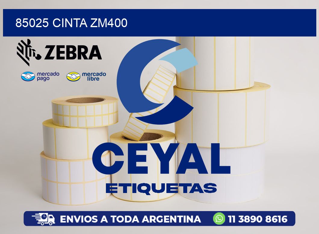 85025 CINTA ZM400