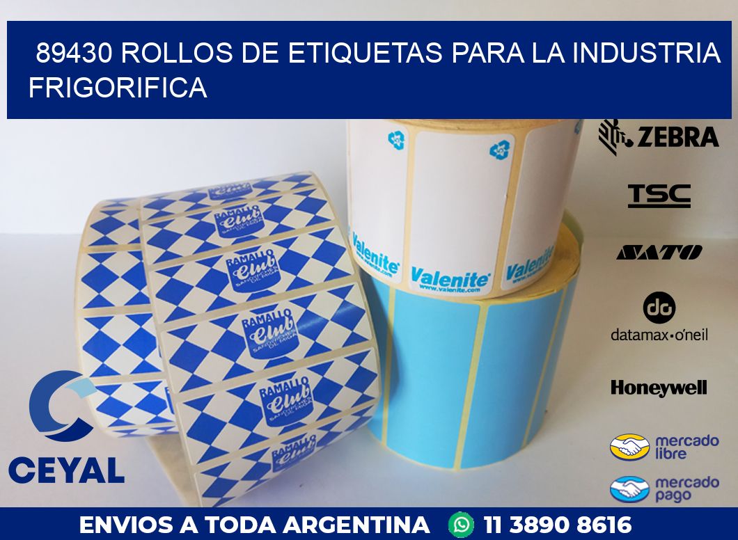 89430 ROLLOS DE ETIQUETAS PARA LA INDUSTRIA FRIGORIFICA