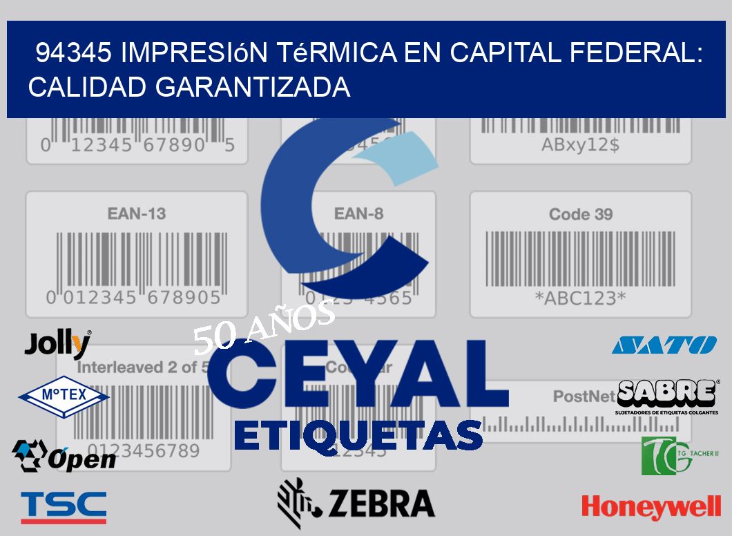 94345 Impresión Térmica en Capital Federal: Calidad Garantizada