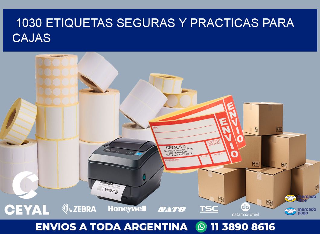 1030 ETIQUETAS SEGURAS Y PRACTICAS PARA CAJAS