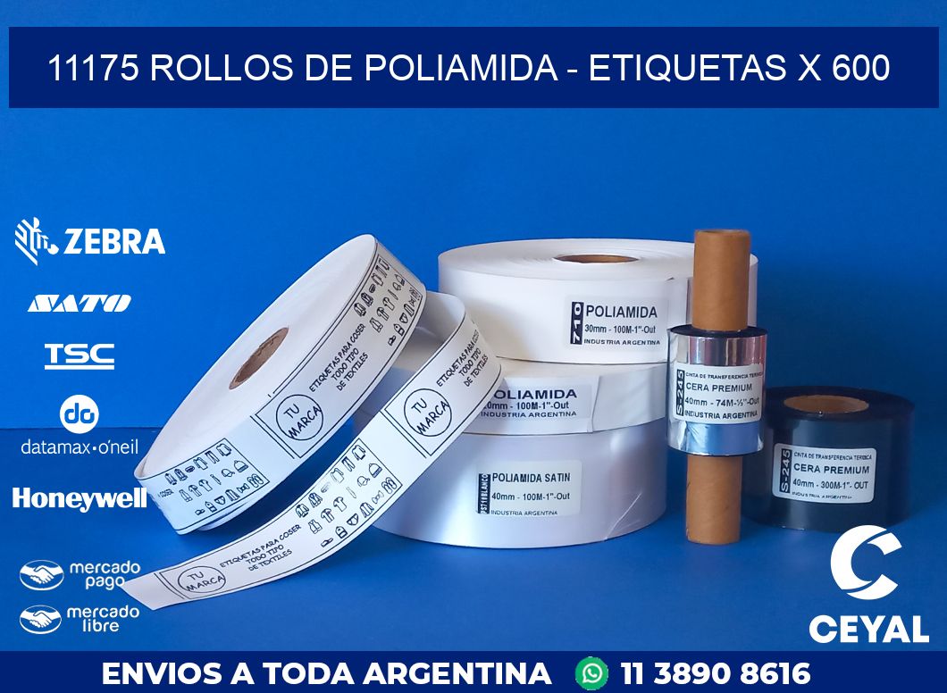 11175 ROLLOS DE POLIAMIDA - ETIQUETAS X 600