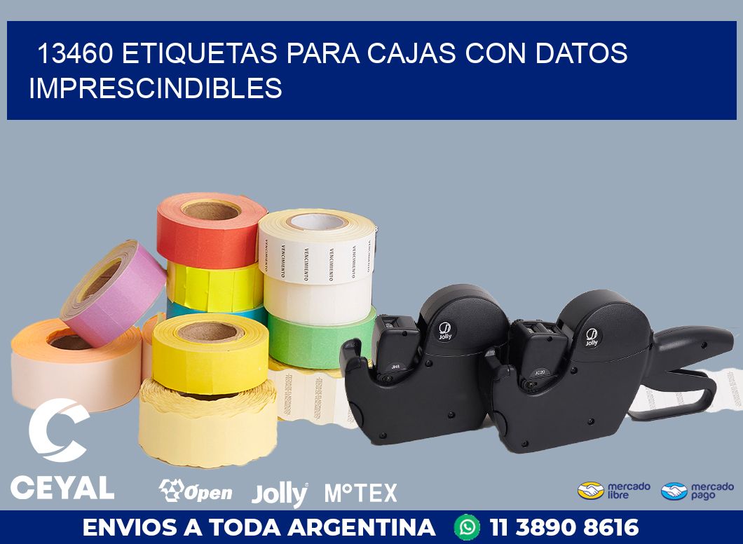 13460 ETIQUETAS PARA CAJAS CON DATOS IMPRESCINDIBLES