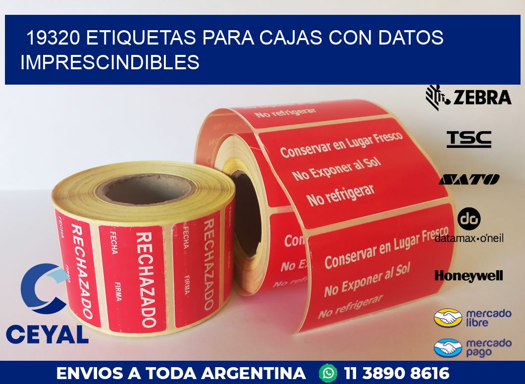 19320 ETIQUETAS PARA CAJAS CON DATOS IMPRESCINDIBLES