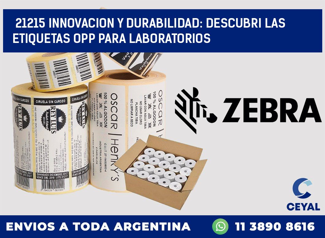 21215 INNOVACION Y DURABILIDAD: DESCUBRI LAS ETIQUETAS OPP PARA LABORATORIOS