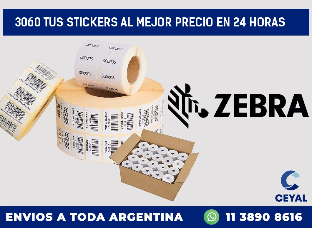 3060 TUS STICKERS AL MEJOR PRECIO EN 24 HORAS