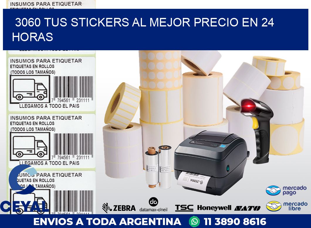 3060 TUS STICKERS AL MEJOR PRECIO EN 24 HORAS