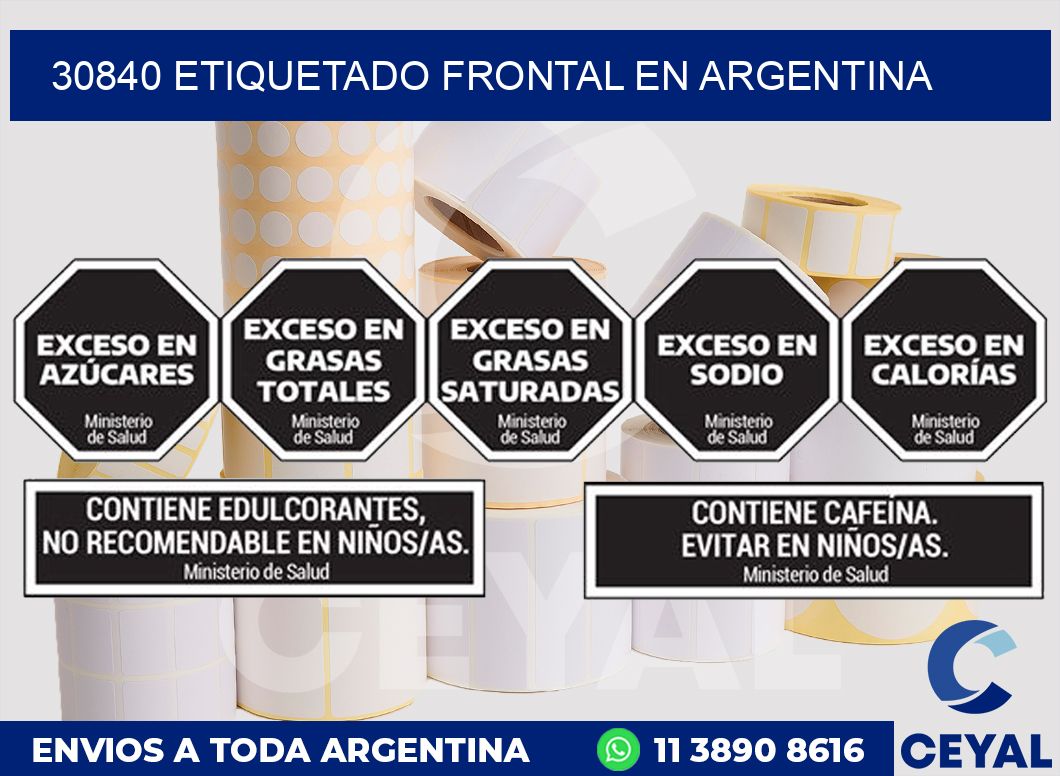 30840 ETIQUETADO FRONTAL EN ARGENTINA