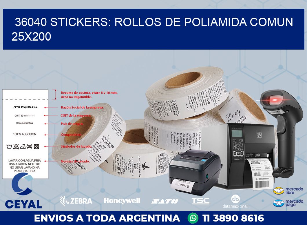 36040 STICKERS: ROLLOS DE POLIAMIDA COMUN 25X200