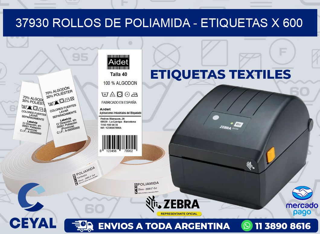 37930 ROLLOS DE POLIAMIDA - ETIQUETAS X 600