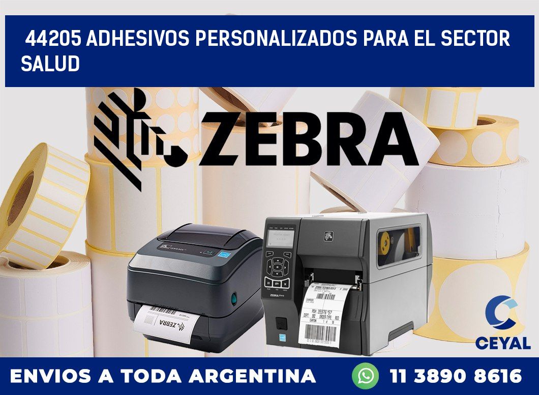 44205 ADHESIVOS PERSONALIZADOS PARA EL SECTOR SALUD