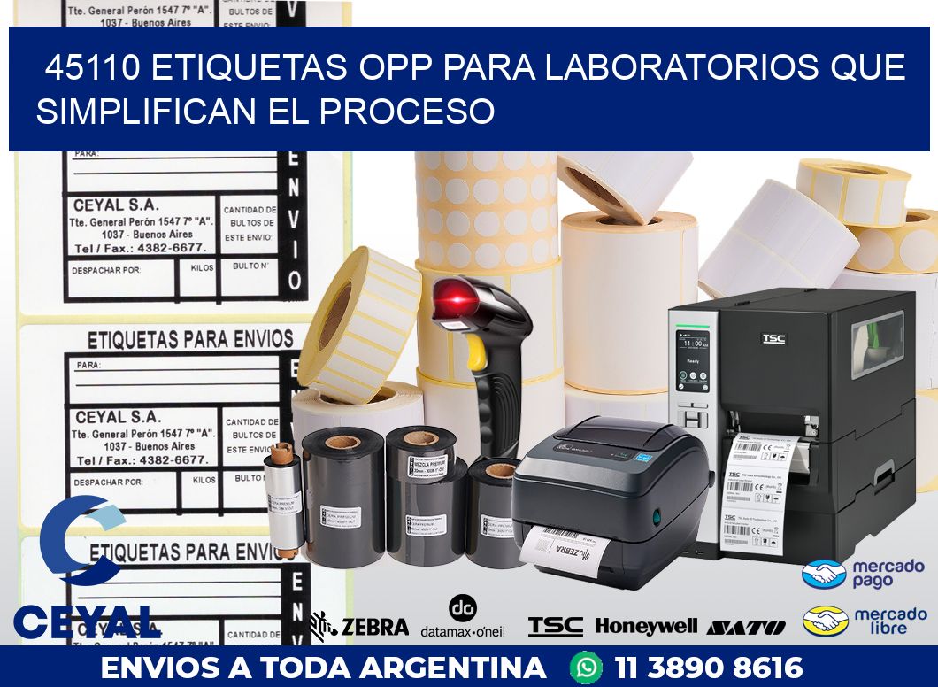 45110 ETIQUETAS OPP PARA LABORATORIOS QUE SIMPLIFICAN EL PROCESO