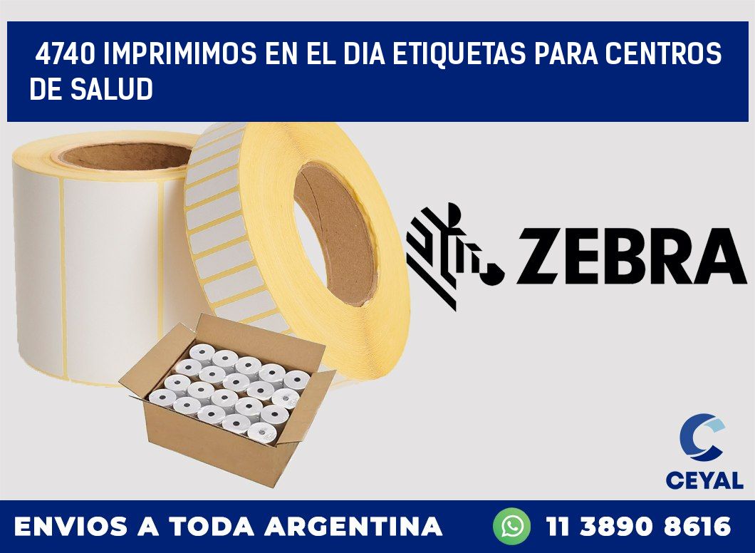 4740 IMPRIMIMOS EN EL DIA ETIQUETAS PARA CENTROS DE SALUD
