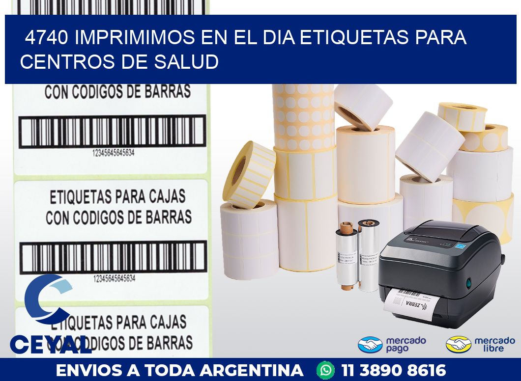4740 IMPRIMIMOS EN EL DIA ETIQUETAS PARA CENTROS DE SALUD