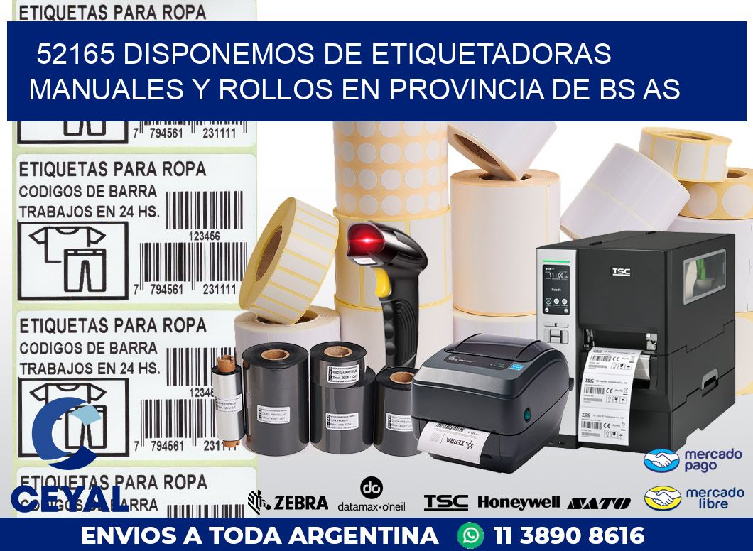 52165 DISPONEMOS DE ETIQUETADORAS MANUALES Y ROLLOS EN PROVINCIA DE BS AS