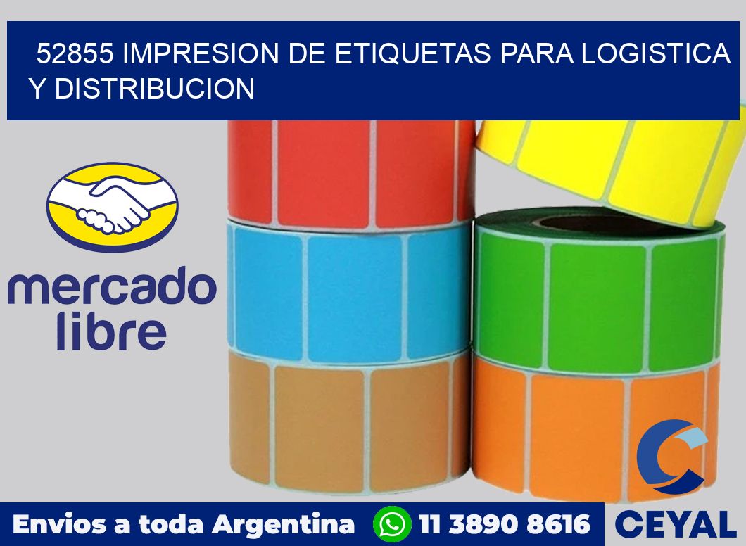 52855 IMPRESION DE ETIQUETAS PARA LOGISTICA Y DISTRIBUCION