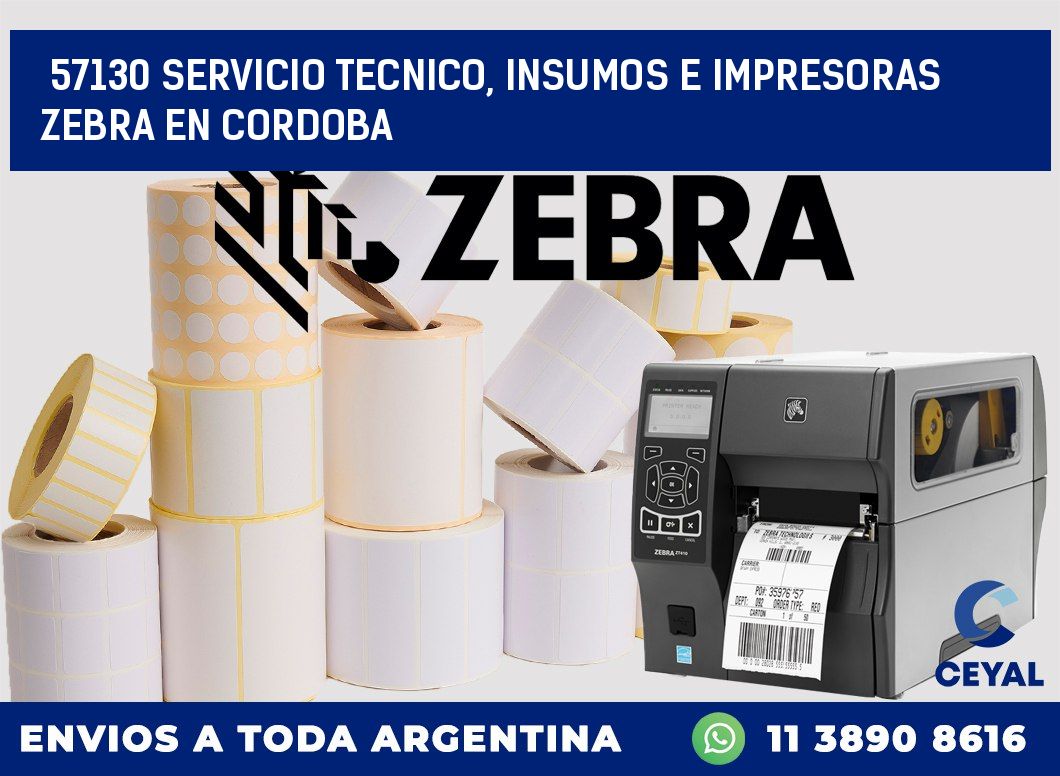 57130 SERVICIO TECNICO, INSUMOS E IMPRESORAS ZEBRA EN CORDOBA
