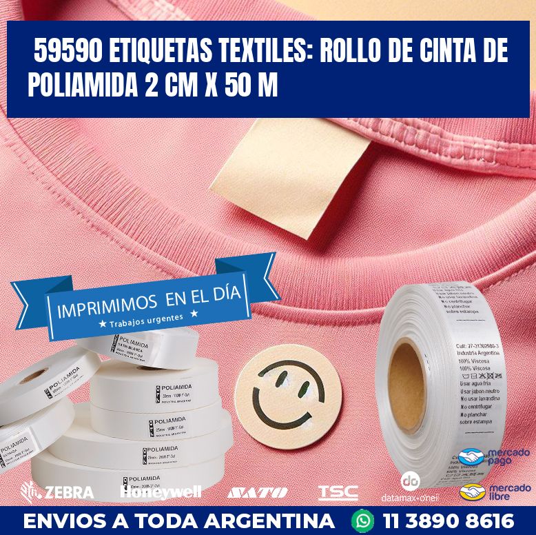 59590 ETIQUETAS TEXTILES: ROLLO DE CINTA DE POLIAMIDA 2 CM X 50 M