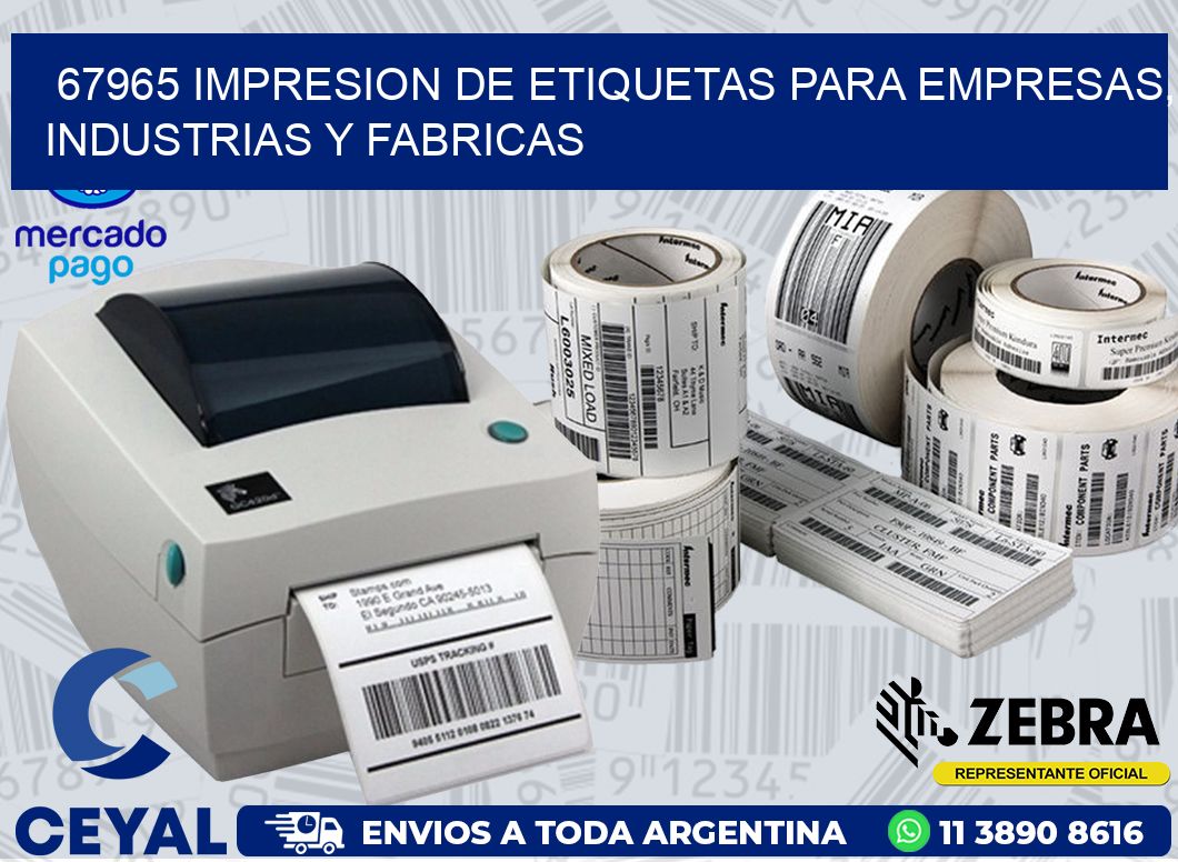 67965 IMPRESION DE ETIQUETAS PARA EMPRESAS, INDUSTRIAS Y FABRICAS