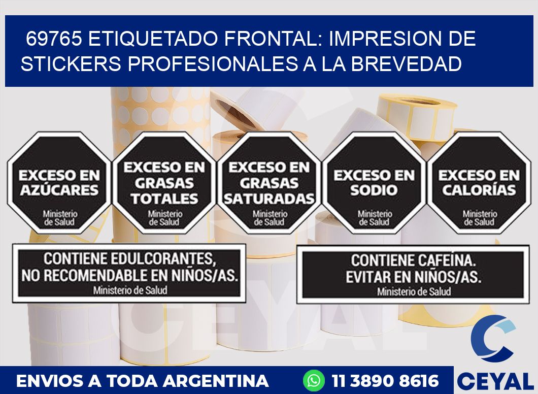 69765 ETIQUETADO FRONTAL: IMPRESION DE STICKERS PROFESIONALES A LA BREVEDAD