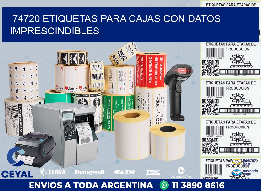 74720 ETIQUETAS PARA CAJAS CON DATOS IMPRESCINDIBLES