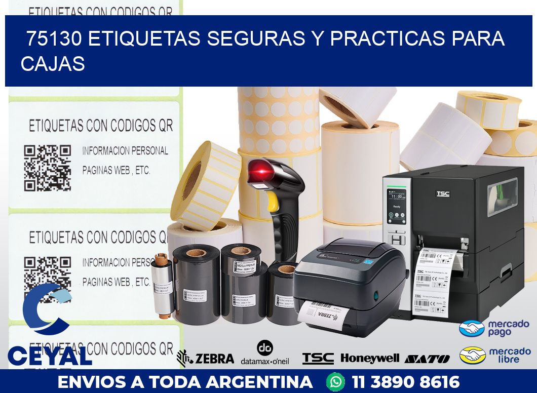 75130 ETIQUETAS SEGURAS Y PRACTICAS PARA CAJAS