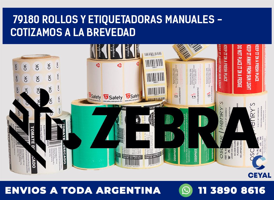 79180 ROLLOS Y ETIQUETADORAS MANUALES - COTIZAMOS A LA BREVEDAD