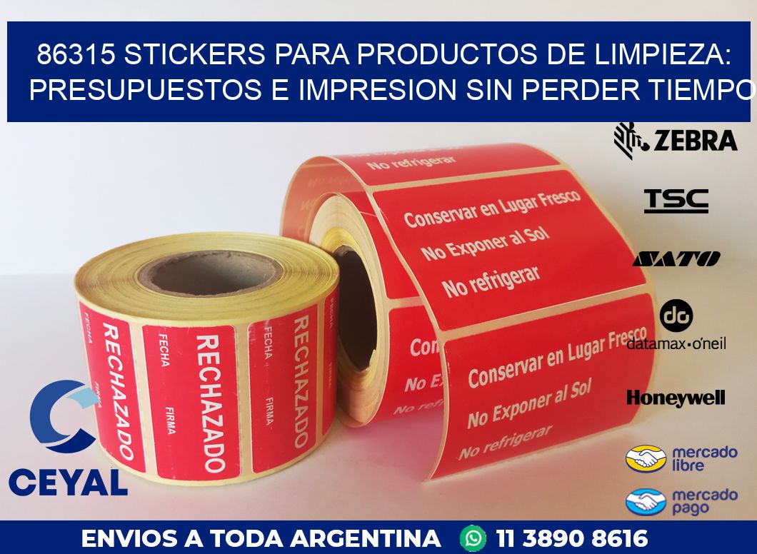 86315 STICKERS PARA PRODUCTOS DE LIMPIEZA: PRESUPUESTOS E IMPRESION SIN PERDER TIEMPO