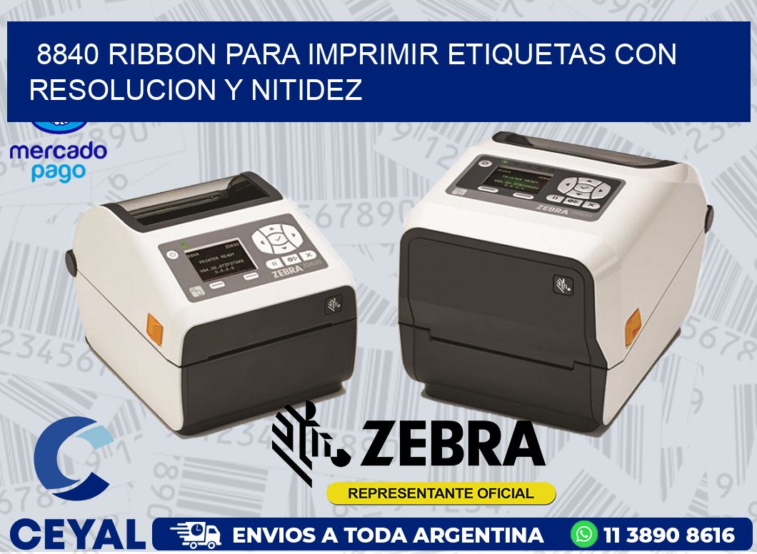 8840 RIBBON PARA IMPRIMIR ETIQUETAS CON RESOLUCION Y NITIDEZ