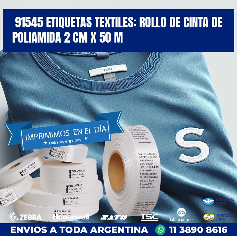 91545 ETIQUETAS TEXTILES: ROLLO DE CINTA DE POLIAMIDA 2 CM X 50 M