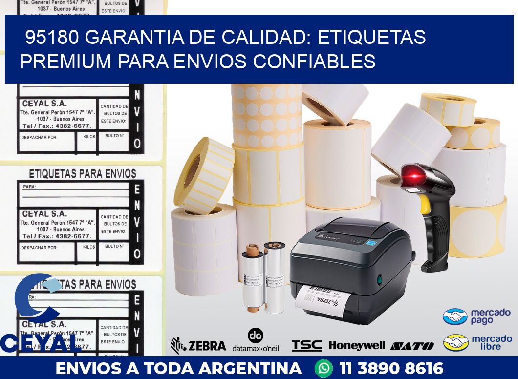 95180 GARANTIA DE CALIDAD: ETIQUETAS PREMIUM PARA ENVIOS CONFIABLES