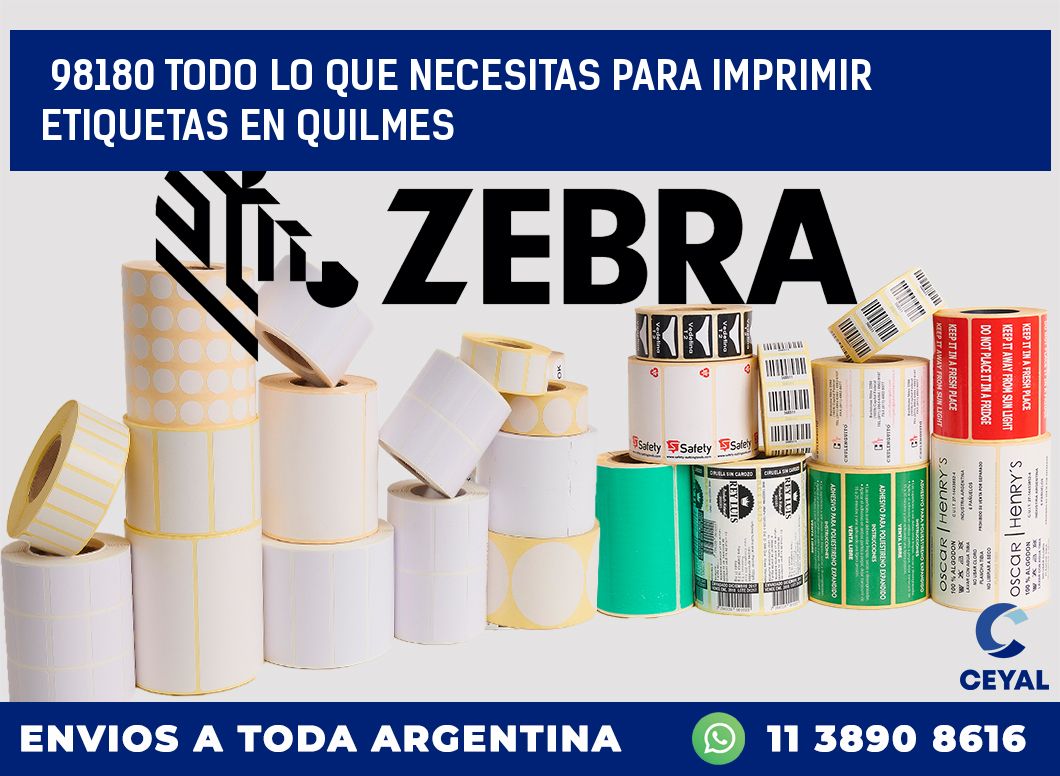 98180 TODO LO QUE NECESITAS PARA IMPRIMIR ETIQUETAS EN QUILMES