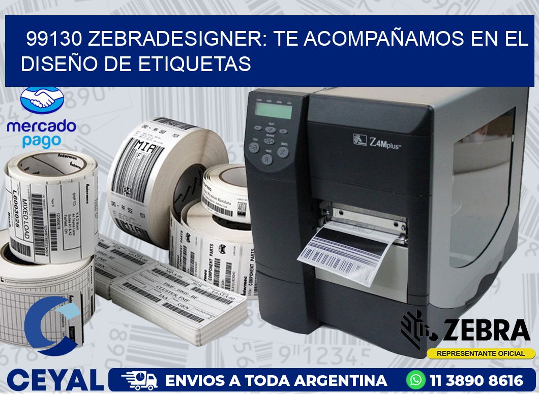 99130 ZEBRADESIGNER: TE ACOMPAÑAMOS EN EL DISEÑO DE ETIQUETAS