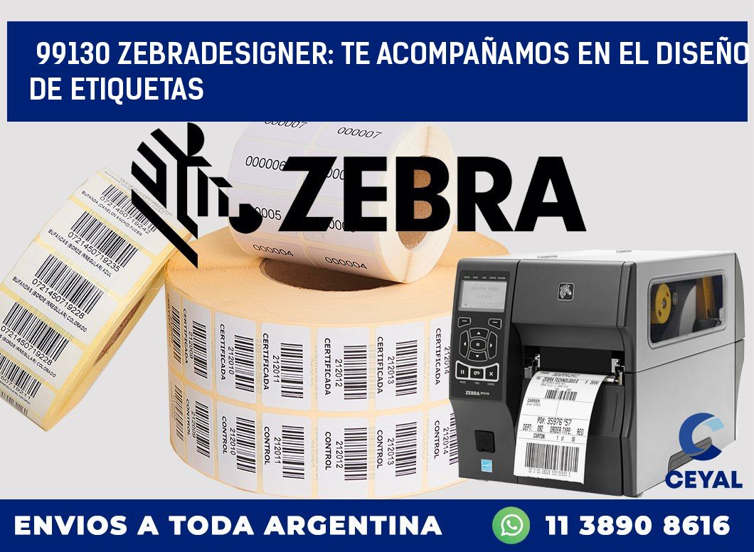 99130 ZEBRADESIGNER: TE ACOMPAÑAMOS EN EL DISEÑO DE ETIQUETAS