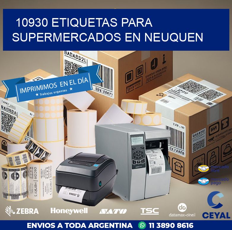 10930 ETIQUETAS PARA SUPERMERCADOS EN NEUQUEN