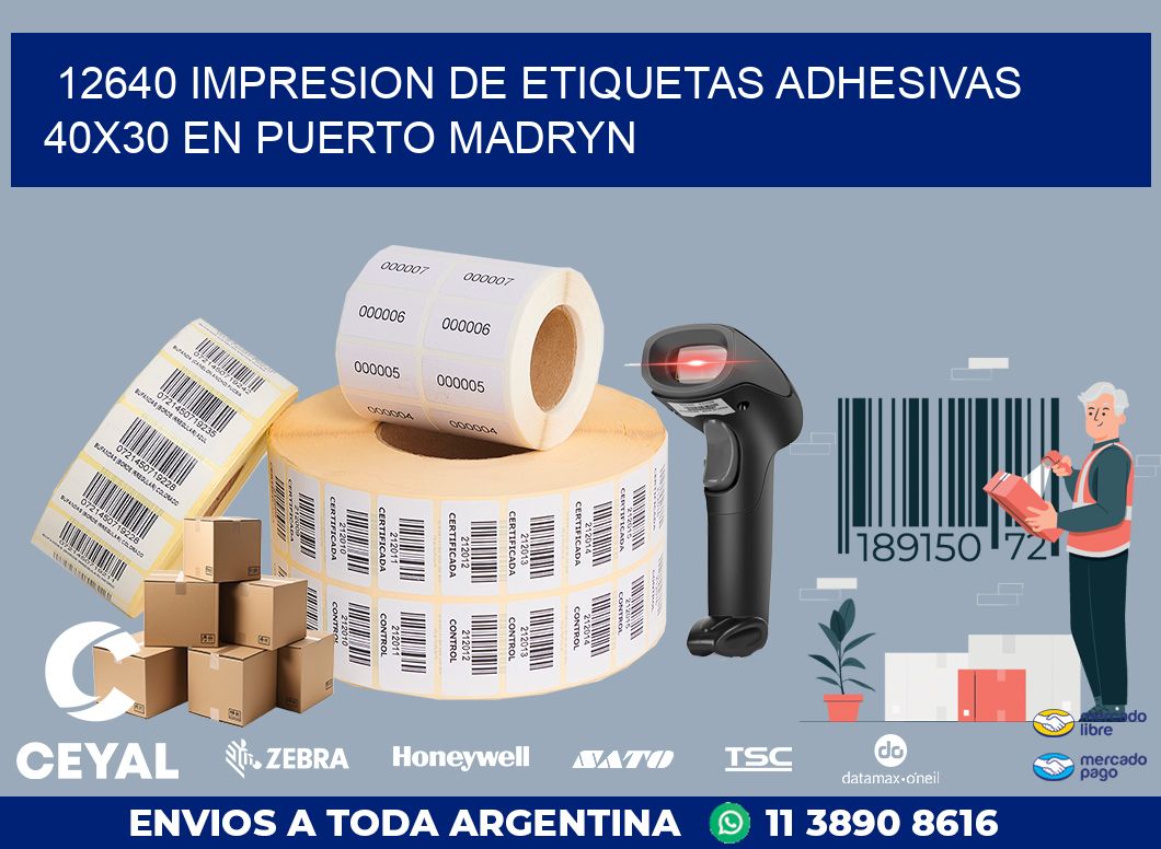 12640 IMPRESION DE ETIQUETAS ADHESIVAS 40X30 EN PUERTO MADRYN