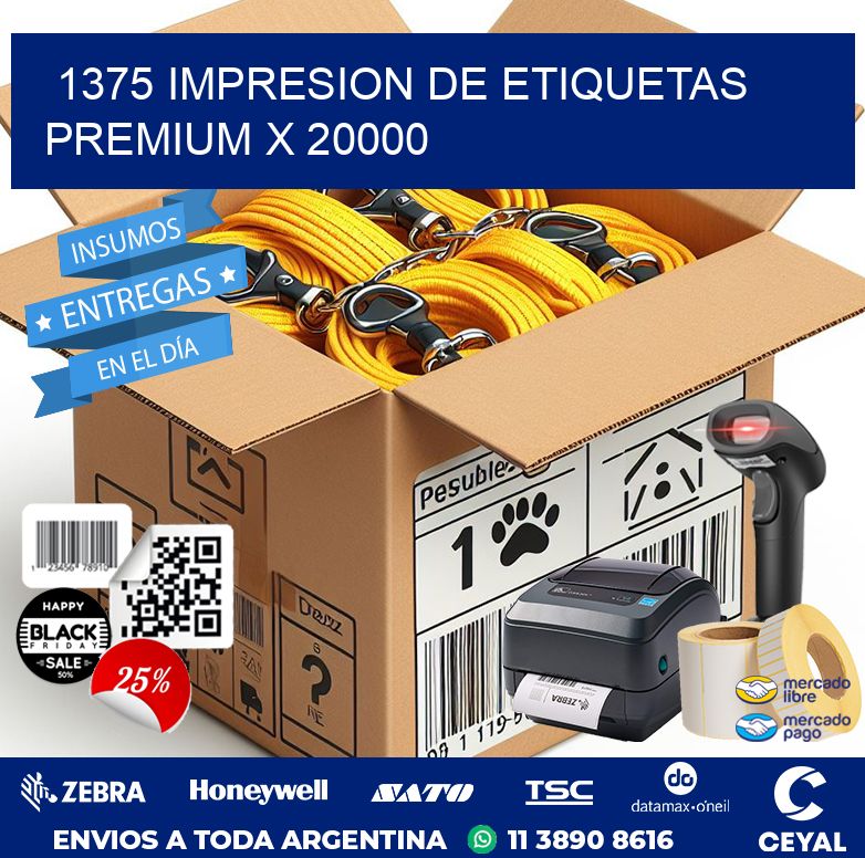 1375 IMPRESION DE ETIQUETAS PREMIUM X 20000