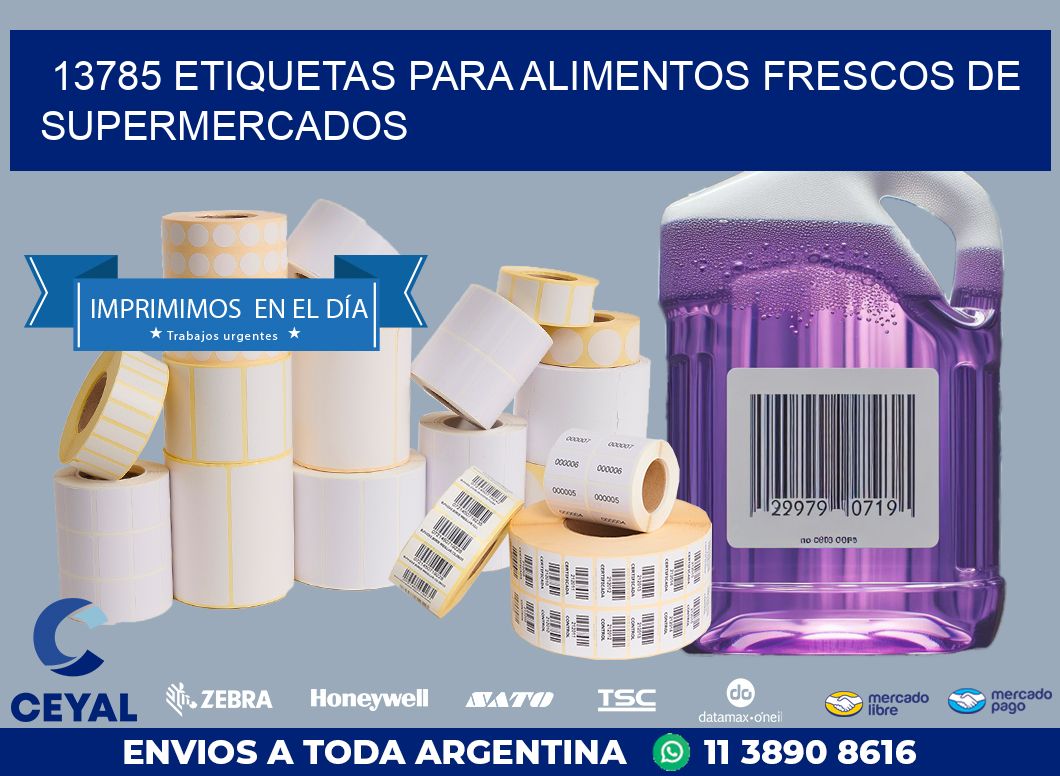 13785 ETIQUETAS PARA ALIMENTOS FRESCOS DE SUPERMERCADOS