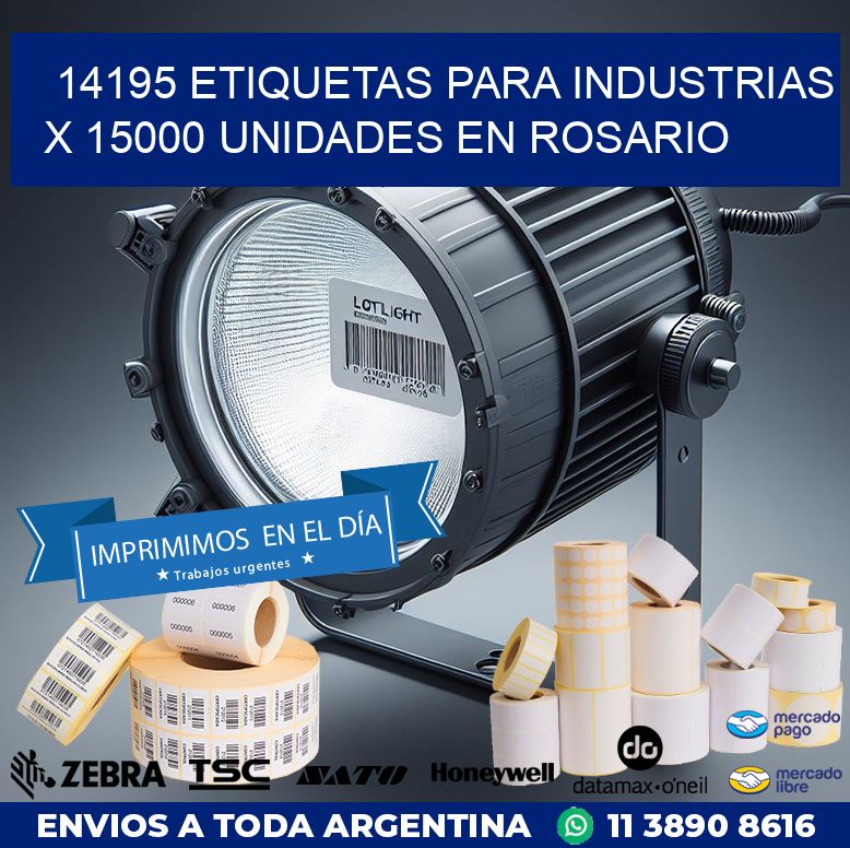 14195 ETIQUETAS PARA INDUSTRIAS x 15000 UNIDADES EN ROSARIO