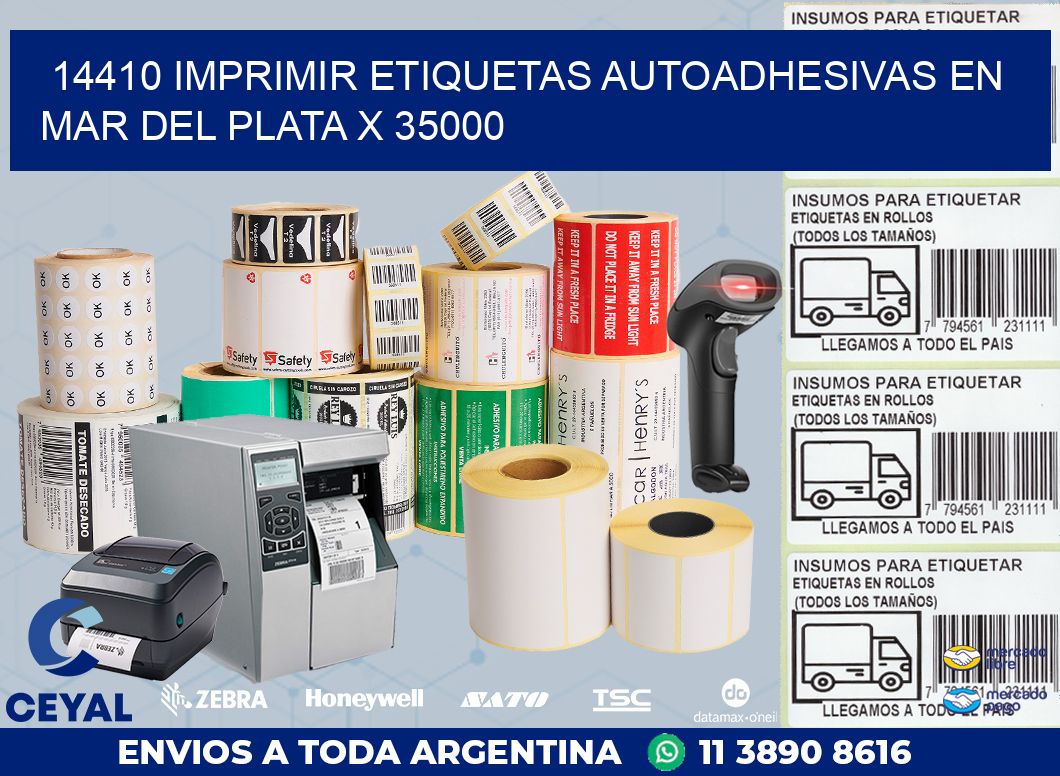 14410 IMPRIMIR ETIQUETAS AUTOADHESIVAS EN MAR DEL PLATA X 35000