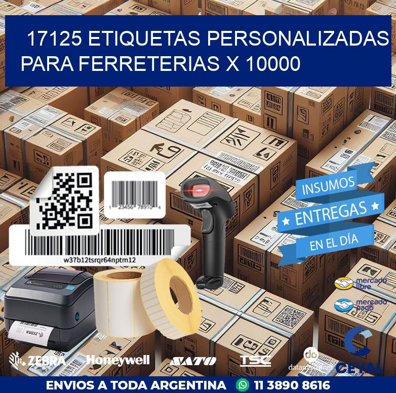 17125 ETIQUETAS PERSONALIZADAS PARA FERRETERIAS X 10000