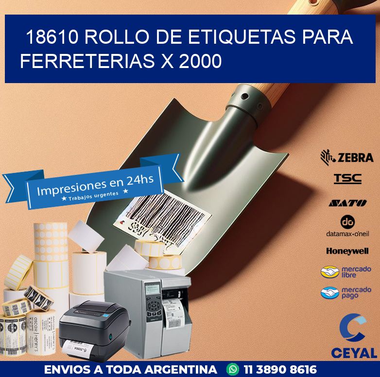 18610 ROLLO DE ETIQUETAS PARA FERRETERIAS X 2000