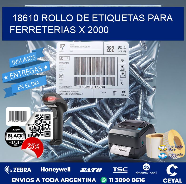 18610 ROLLO DE ETIQUETAS PARA FERRETERIAS X 2000