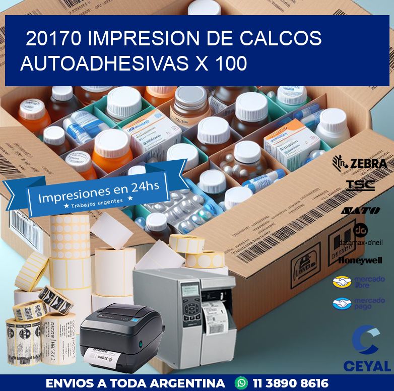 20170 IMPRESION DE CALCOS AUTOADHESIVAS X 100